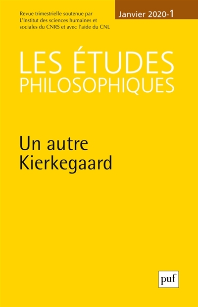 Les études philosophiques n° 1 (2020) - Un autre Kierkegaard | 