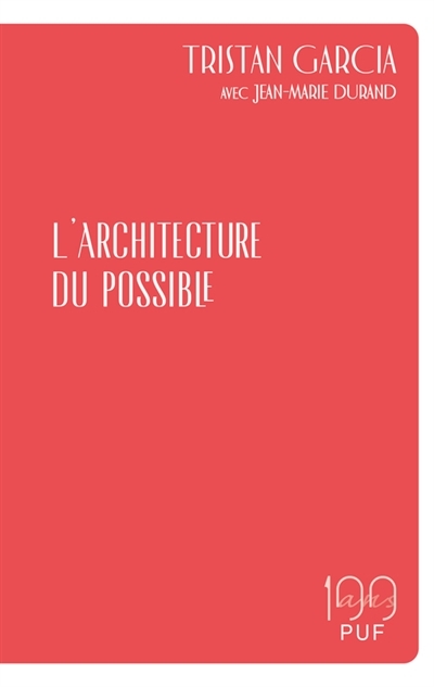Architecture du possible (L') | Garcia, Tristan