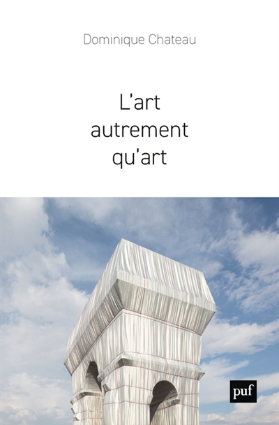 Art autrement qu'art (L') | Chateau, Dominique