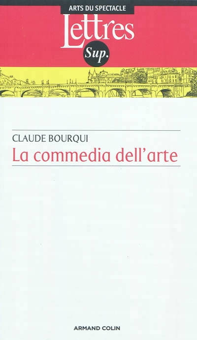 commedia dell'arte (La) | Bourqui, Claude