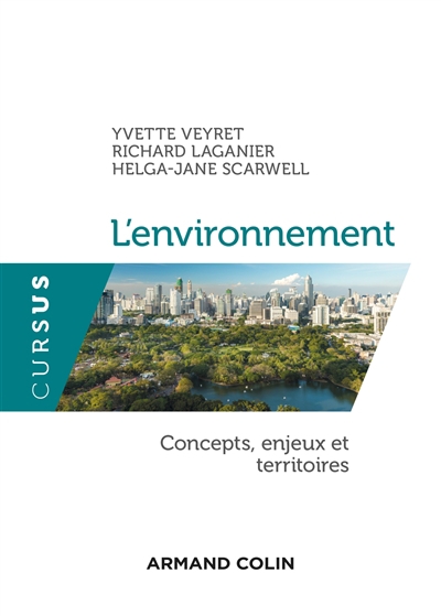 L'environnement : concepts, enjeux et territoires | Veyret-Medkjian, Yvette