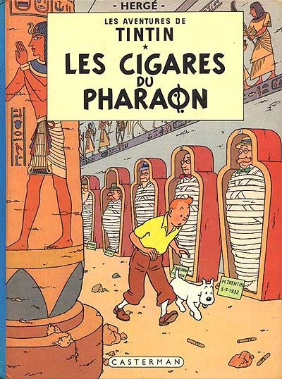 Les aventures de Tintin T.04 - Les cigares du pharaon  | Hergé