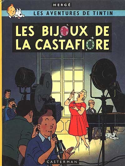 Les aventures de Tintin T.21 - Les bijoux de la Castafiore | Hergé