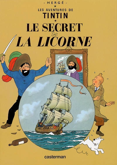 aventures de Tintin (Les) T.11 - Le secret de La Licorne  | Hergé