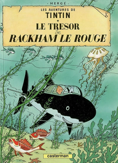 aventures de Tintin (Les) T.12 - Le trésor de Rackham le Rouge  | Hergé
