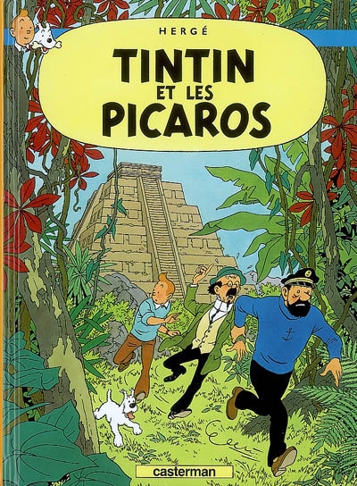 aventures de Tintin (Les) T.23 - Tintin et les Picaros | Hergé