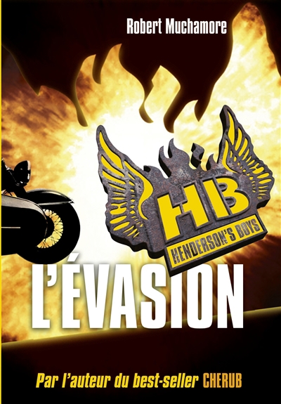 HB Henderson's boys T.01 - L'évasion | Muchamore, Robert