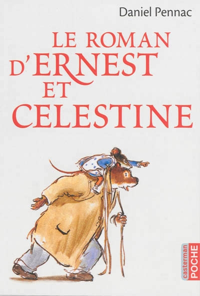 Roman d'Ernest et Célestine (Le) | Pennac, Daniel