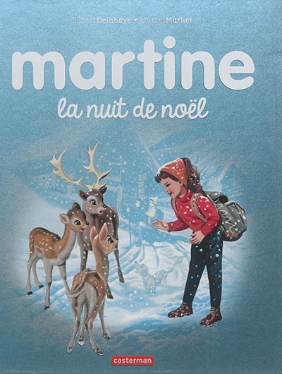 Martine - La nuit de Noel | Delahaye, Gilbert