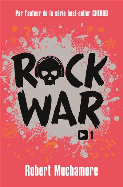Rock War T.01 | Muchamore, Robert
