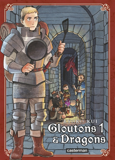 Gloutons & dragons T.01 | Kui, Ryoko