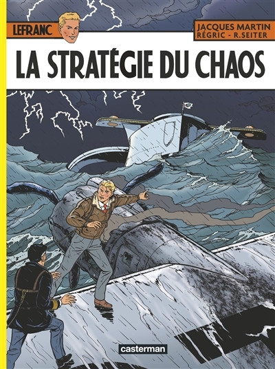 Lefranc T.29 - La stratégie du chaos  | Martin, Jacques