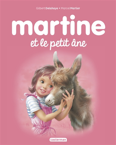 Martine et le petit âne | Delahaye, Gilbert