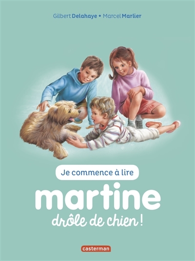 Martine, drôle de chien ! | Marlier, Jean-Louis