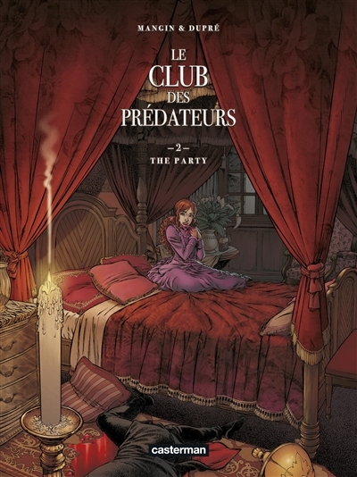 Le club des prédateurs T.02 - The party | Mangin, Valérie