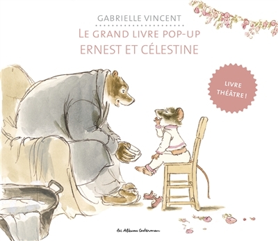 Ernest et Célestine | Vincent, Gabrielle