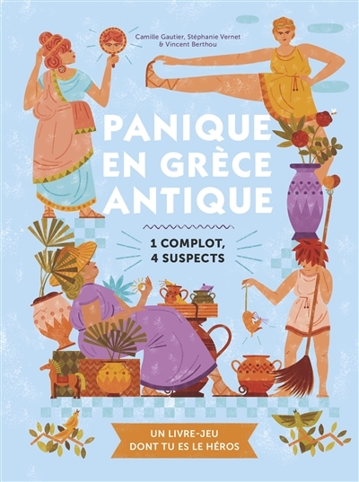 Panique en Grèce antique | Gautier, Camille