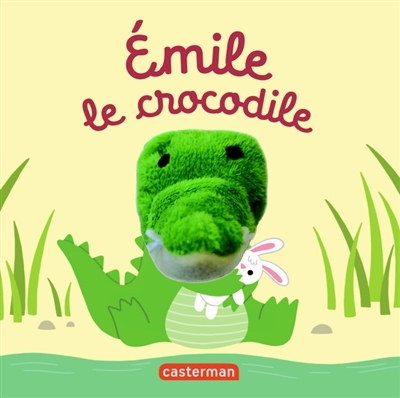 Emile le crocodile | Chetaud, Hélène