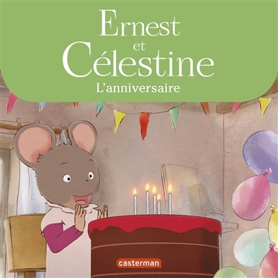 Ernest et Célestine - L'anniversaire | 