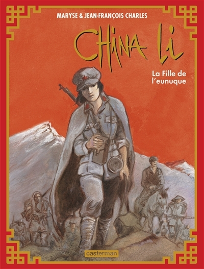 China Li T.03 - La fille de l'eunuque | Charles, Maryse