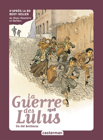 La guerre des Lulus T.04 - 1916 : un été berlinois | Grynszpan, Eva (Auteur)