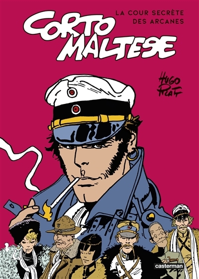 Corto Maltese : la cour secrète des arcanes | Pratt, Hugo 