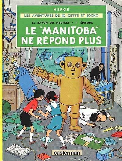 Manitoba ne répond plus (Le) | Hergé
