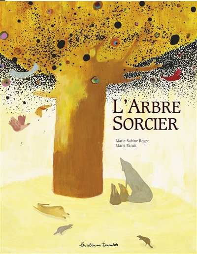 L'arbre sorcier | Roger, Marie-Sabine