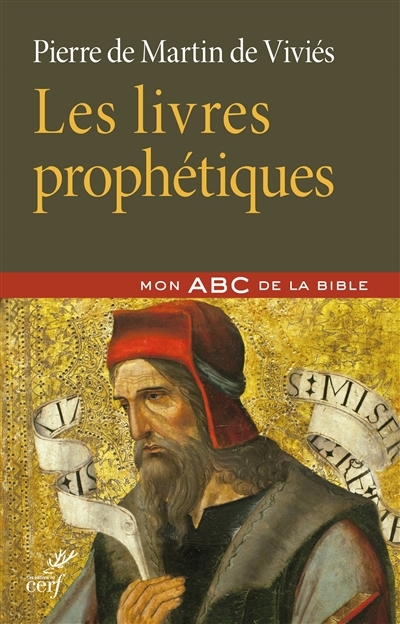 Les livres prophétiques  | Martin de Viviès, Pierre de