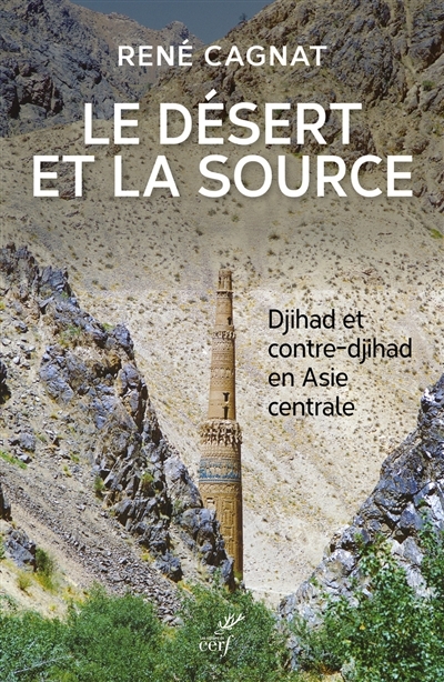 désert et la source (Le) | Cagnat, René