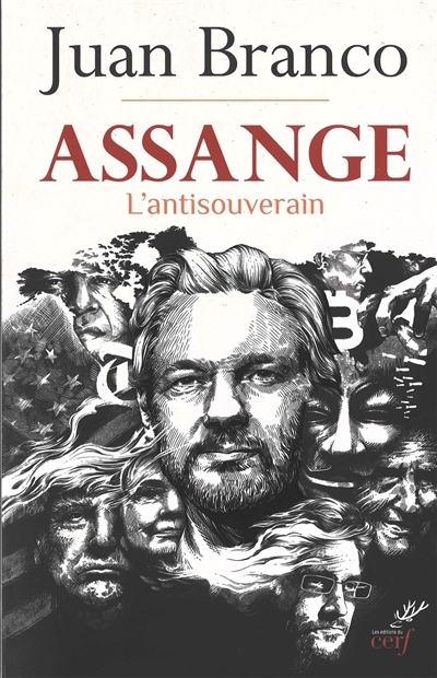 Assange : L'anti-souverain | Branco, Juan