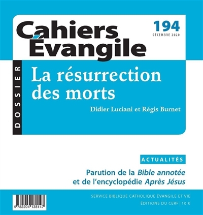 Cahiers Evangile T.194 - La résurrection des morts | Luciani, Didier