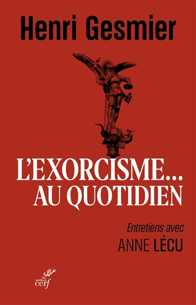 exorcisme... au quotidien (L') | Gesmier, Henri