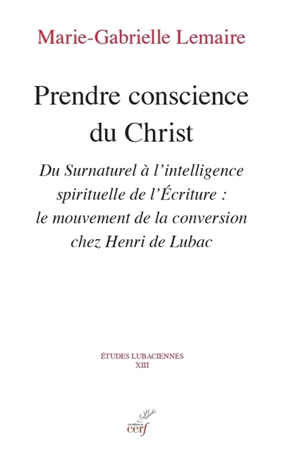 Prendre conscience du Christ | Lemaire, Marie-Gabrielle