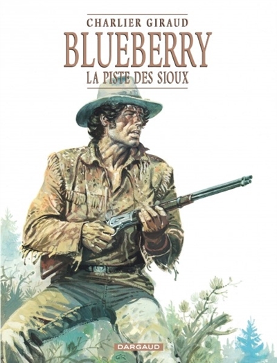 Blueberry T.09 - La piste des Sioux | Charlier, Jean-Michel