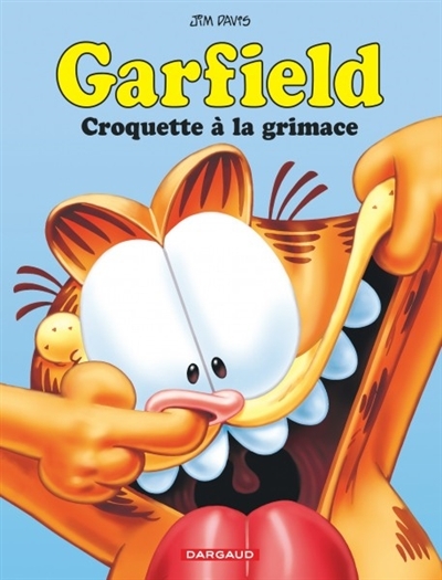 Garfield T.55 - Croquette à la grimace | Davis, Jim