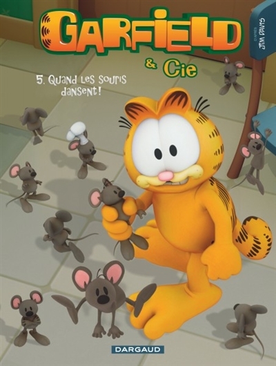 Garfield & Cie T.05 - Quand les souris dansent ! | Davis, Jim