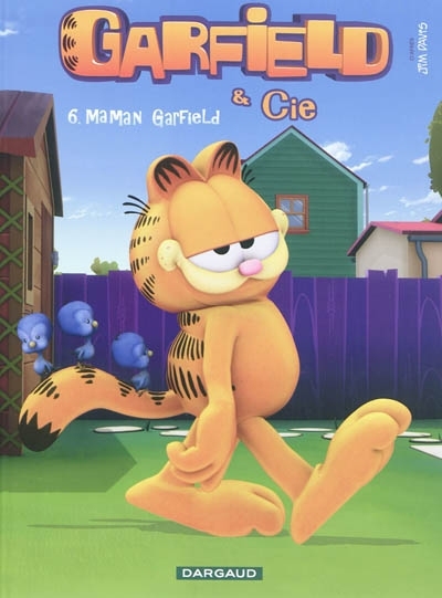 Garfield & Cie T.06 - Maman Garfield | Davis, Jim