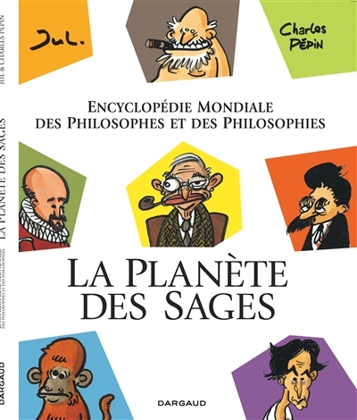Encyclopédie mondiale des philosophes et des philosophies | Pépin, Charles