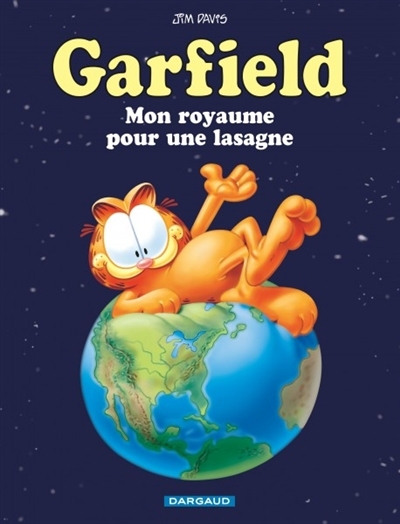 Garfield T.06 - Mon royaume pour une lasagne | Davis, Jim