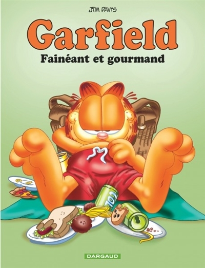 Garfield T.12 - Fainéant et gourmand | Davis, Jim