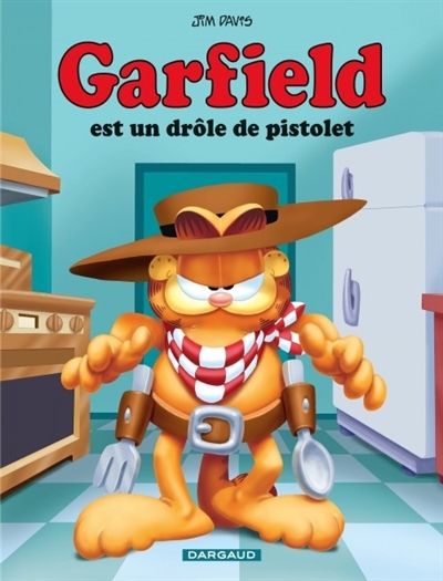 Garfield T.23 - Garfield est un drôle de pistolet | Davis, Jim