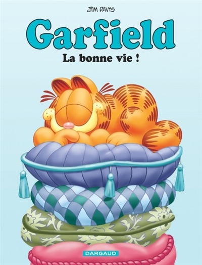 Garfield T.09 - La bonne vie !  | Davis, Jim