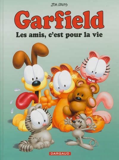 Garfield T.56 - Les amis, c'est pour la vie | Davis, Jim