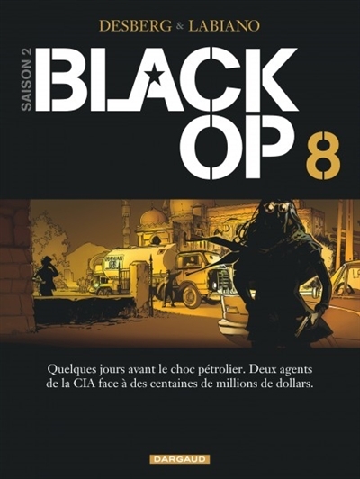 Black op T.08 | Desberg, Stephen