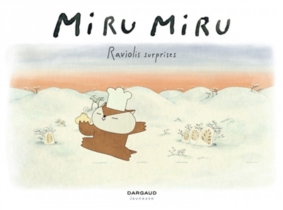 Miru Miru T.01 - Raviolis surprises | Kishi, Haruna