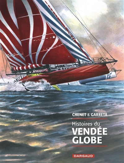Histoires du Vendée Globe | Chenet, Alexandre