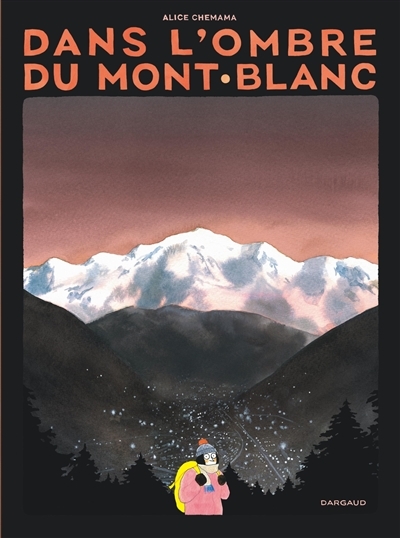 Dans l'ombre du Mont-Blanc | Chemama, Alice