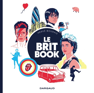 Le petit livre de... - Britbook  | Bourhis, Hervé