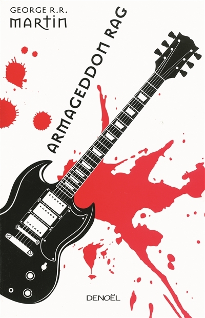 Armageddon Rag | Martin, George R.R.